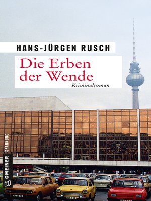cover image of Die Erben der Wende